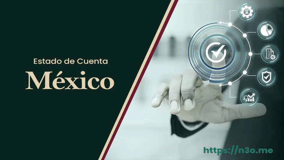Checar estados de cuenta en México